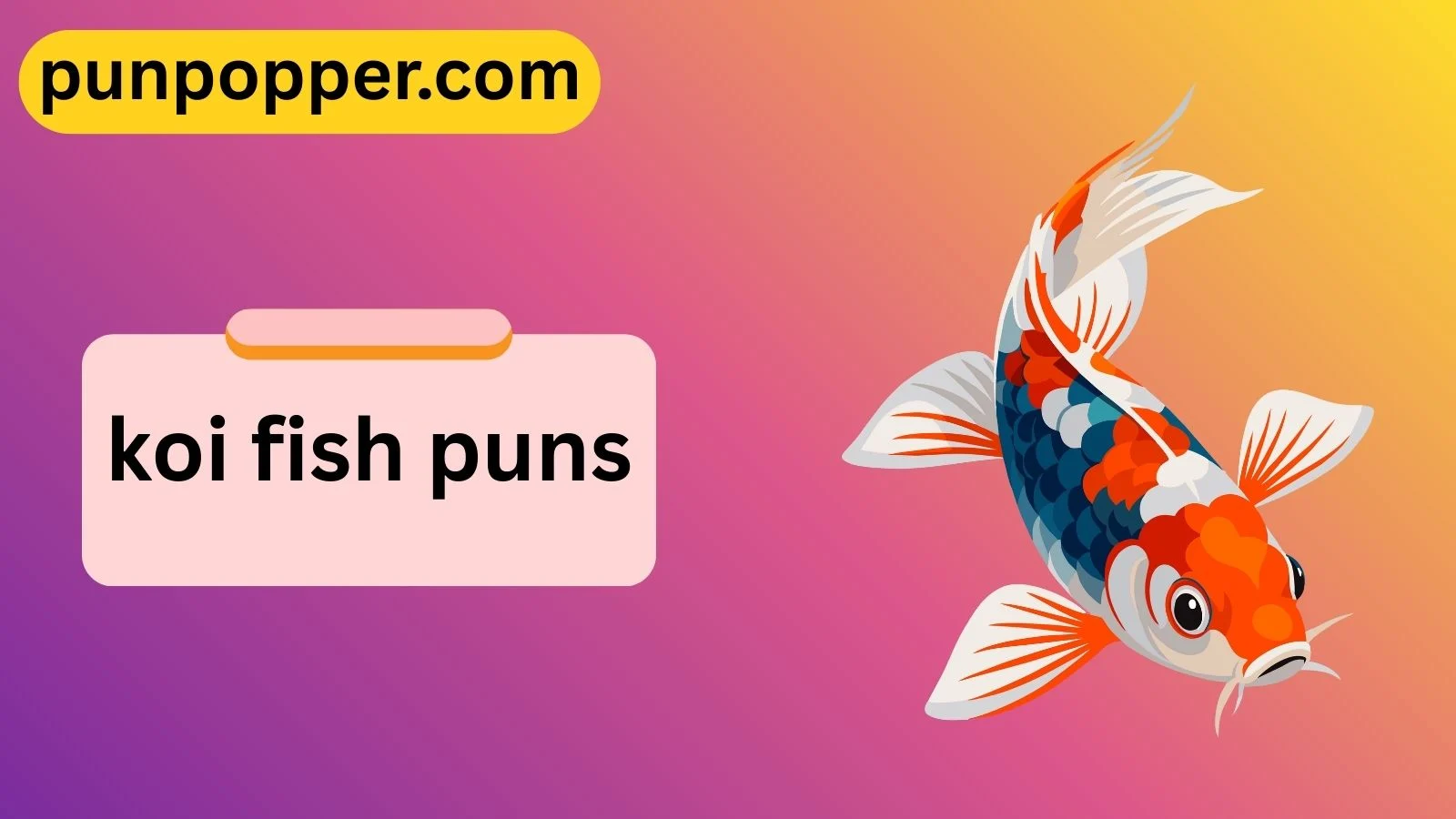 koi fish puns