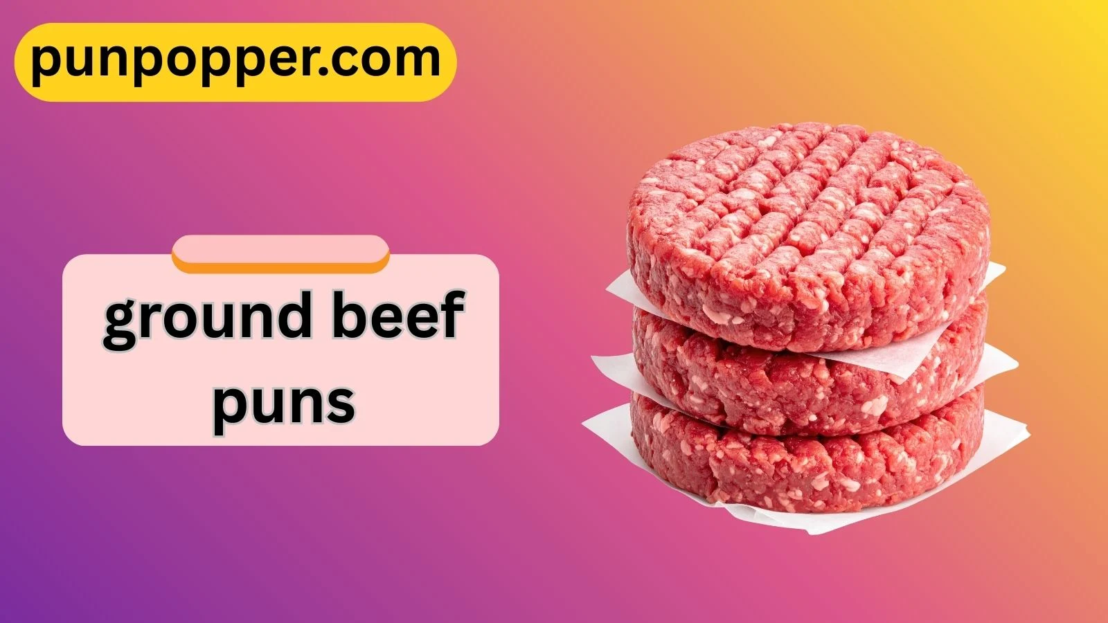 ground beef puns