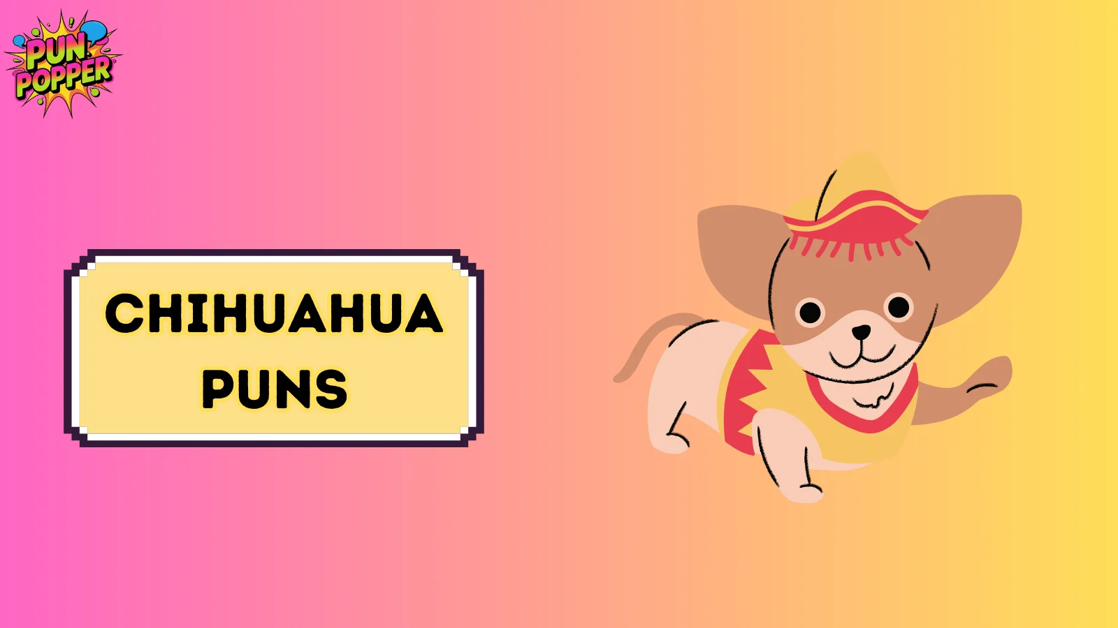 chihuahua puns
