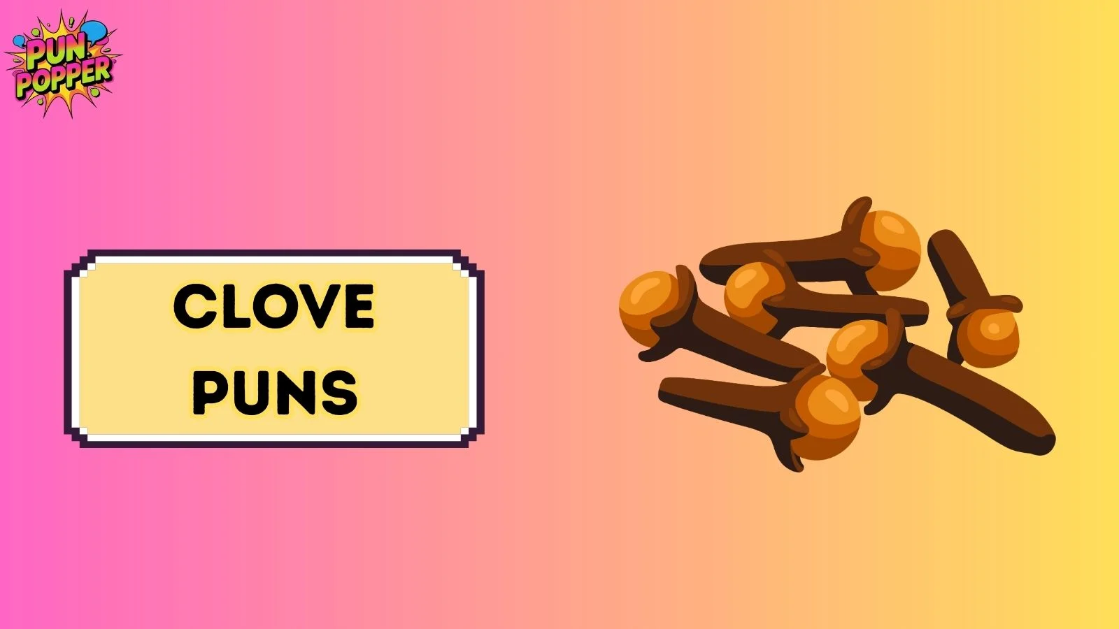 clove puns
