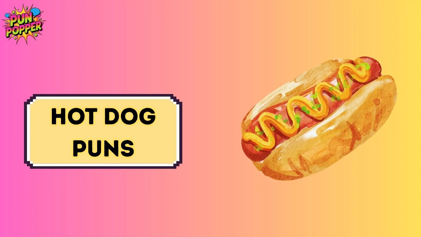 Hot dog puns