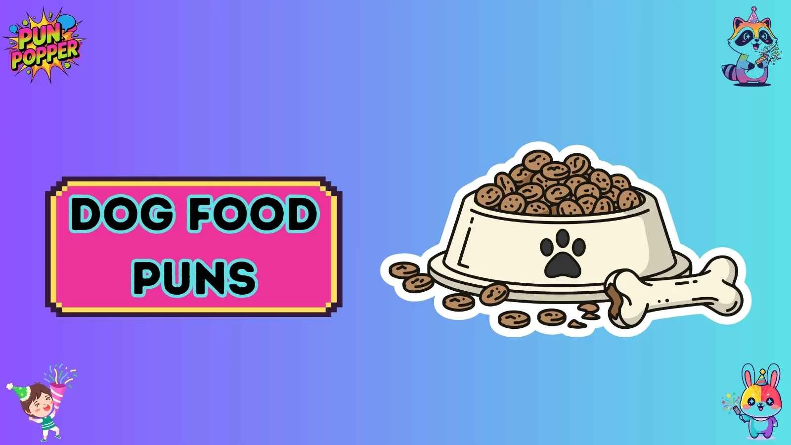 dog food puns