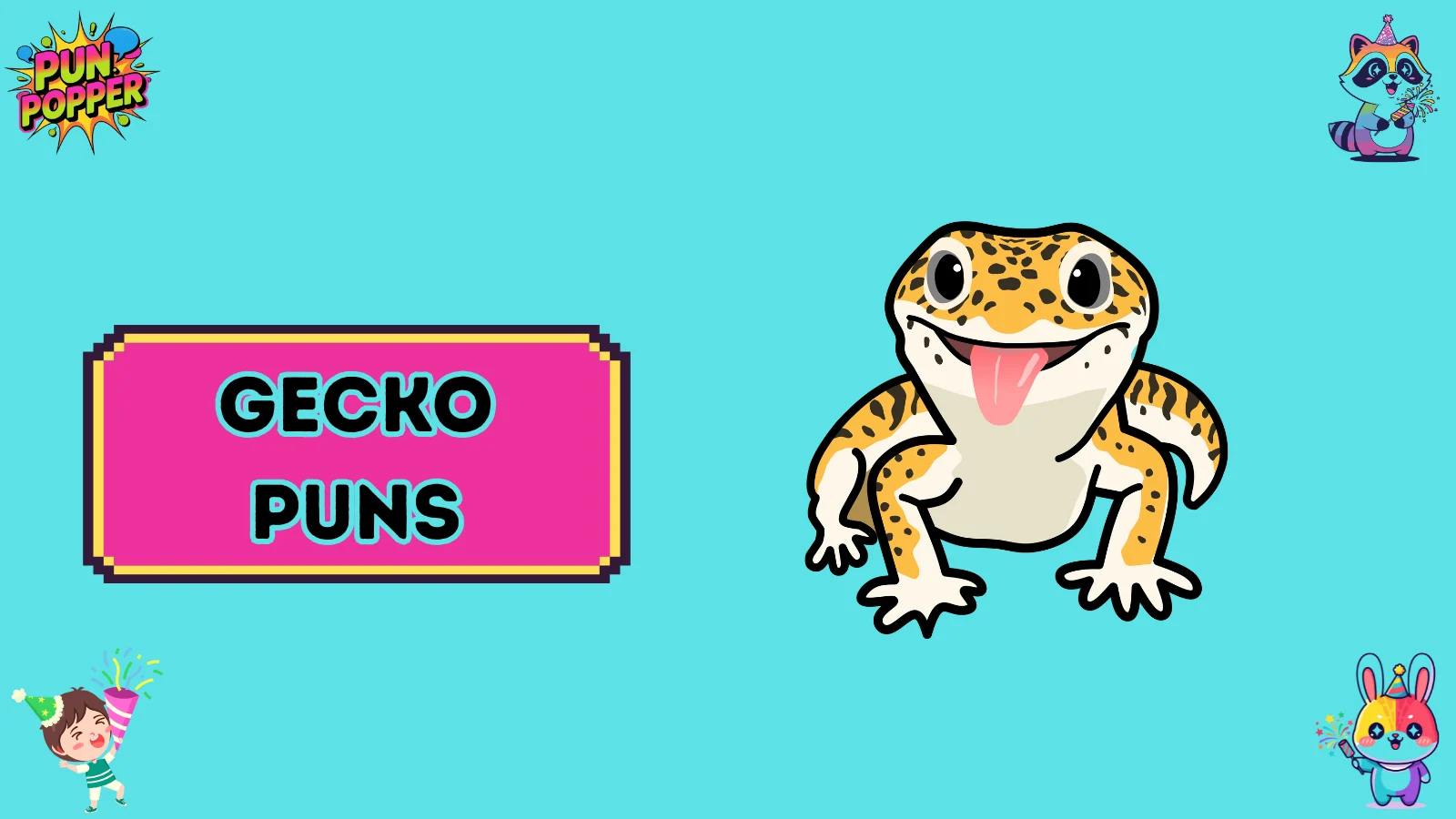 gecko puns