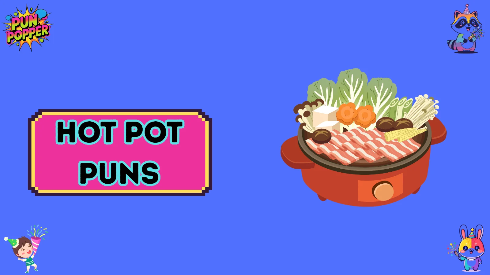 hot pot puns