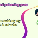 food poisoning puns