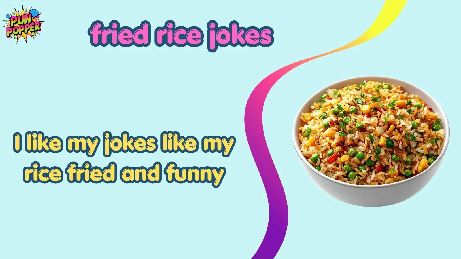 fried rice jokes