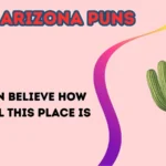 Arizona puns