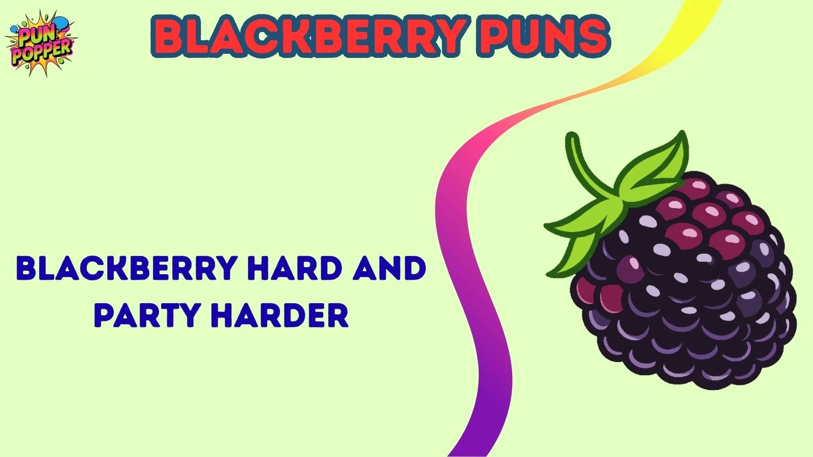 blackberry puns