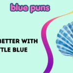 blue puns