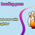 bowling puns
