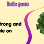 kale puns