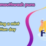 mouthwash puns
