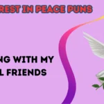 rest in peace puns