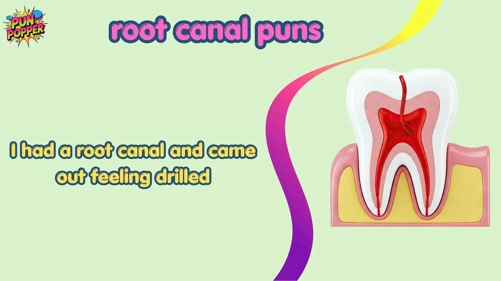 root canal puns