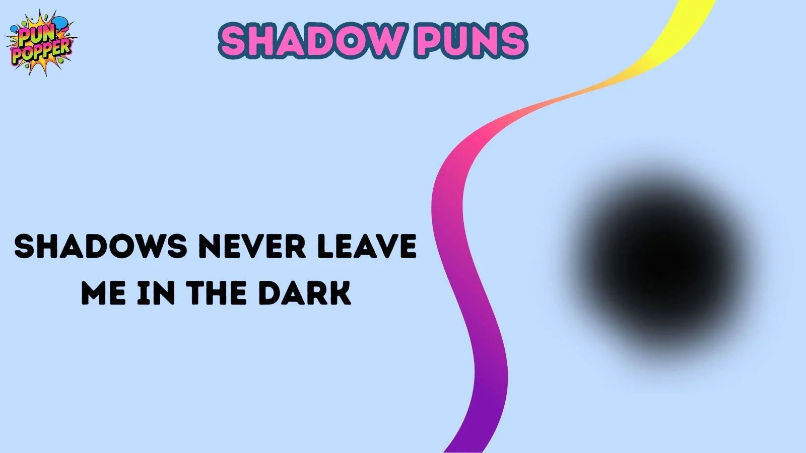 shadow puns