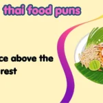 thai food puns