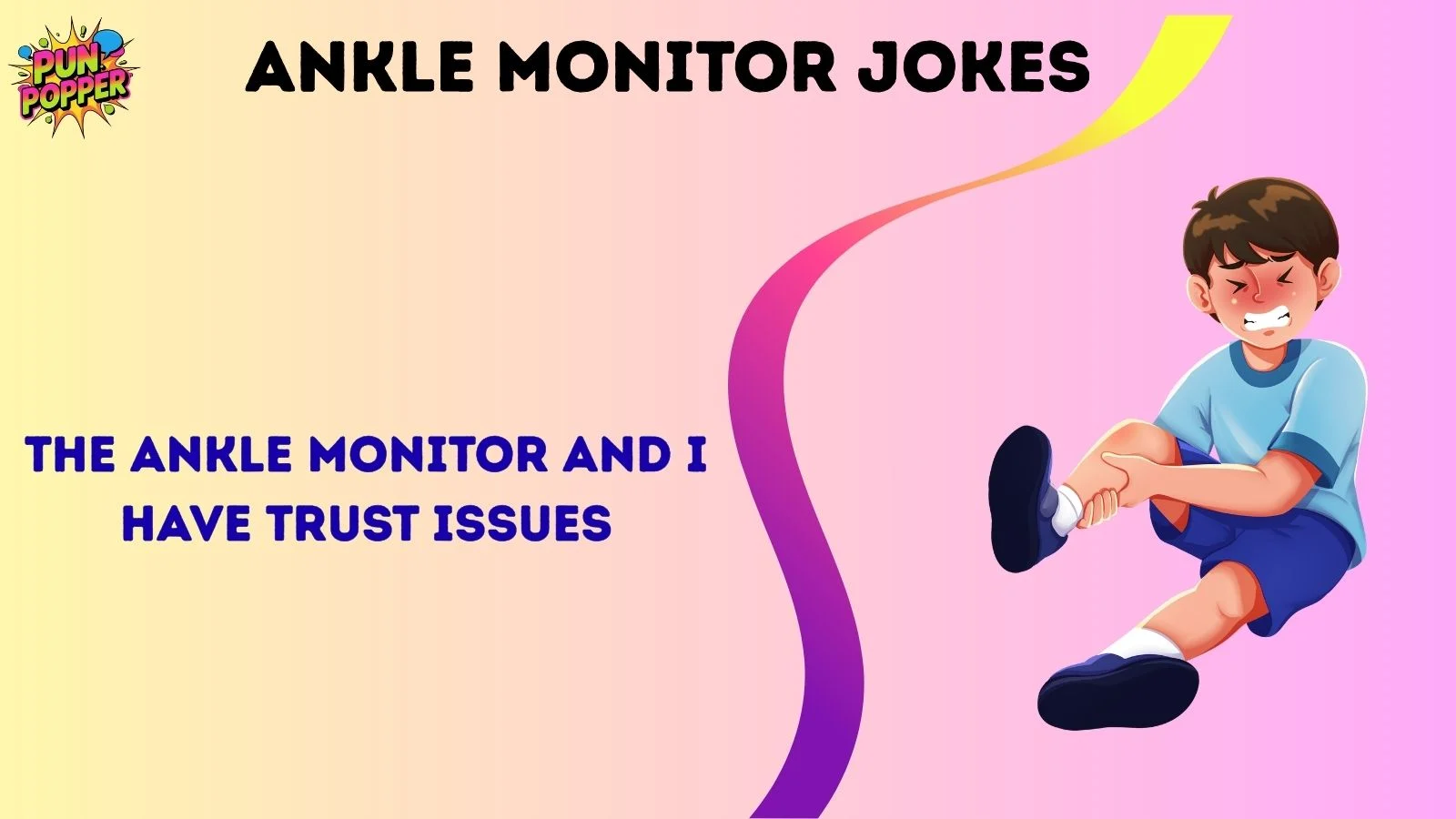 ankle monitor jokes