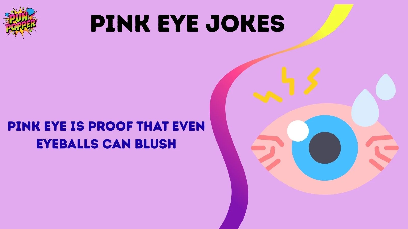 pink eye jokes