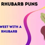 rhubarb puns
