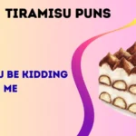tiramisu puns