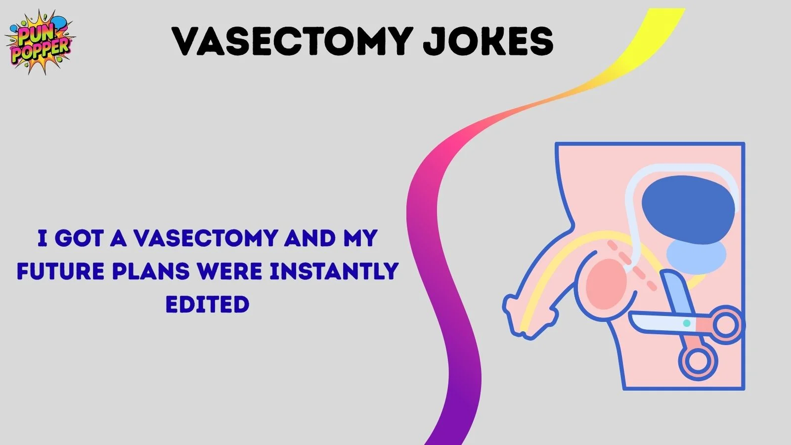 vasectomy jokes