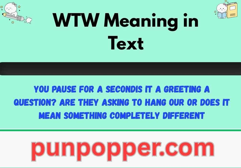 WTW Meaning in Text